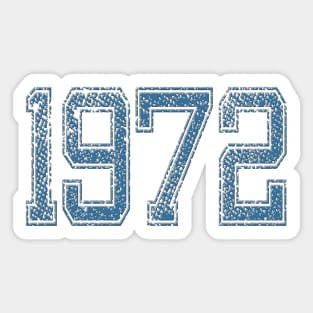 1972 Vintage Year Design Clothing Sticker